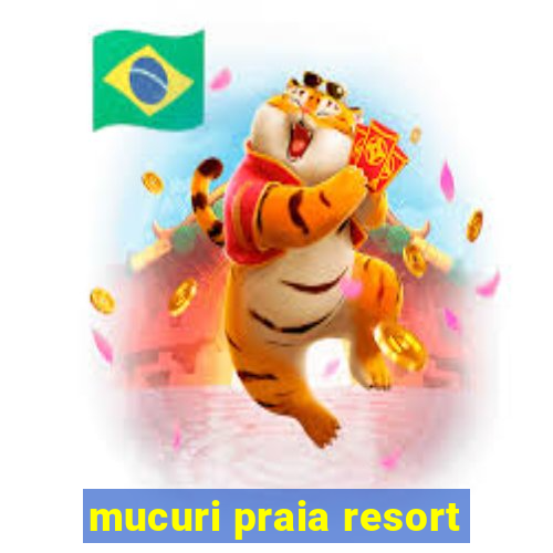 mucuri praia resort